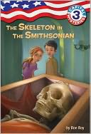 The Skeleton in the Smithsonian (Capital Mysteries Series #3)