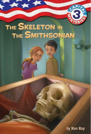 The Skeleton in the Smithsonian (Capital Mysteries Series #3)
