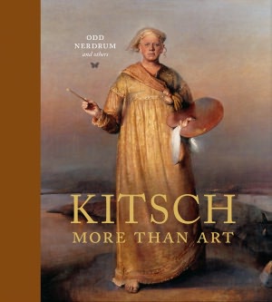 Odd Nerdrum: Kitsch, More than Art