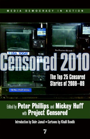 Censored 2010: The Top 25 Censored Stories of 200809