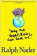 Only the Superrich Can Save Us