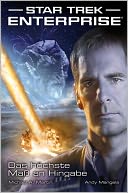 Star Trek - Enterprise 1: Das höchste Maß an Hingabe