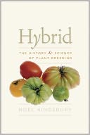 download Hybrid : The History and Science of Plant Breeding book