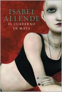 El cuaderno de Maya: Una novela