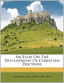 An Essay On The Development Of Christian Doctrine