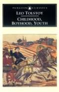 Childhood, Boyhood, and Youth