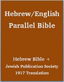 Hebrew English Parallel Bible by Various Authors: NOOK Book Cover