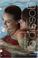 It Had to Be You: The Gossip Girl Prequel (Gossip Girl Series)