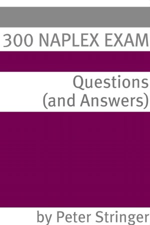 300 NAPLEX Exam Questions & Answers