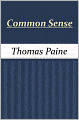 Common Sense (The Writings of Thomas Paine)