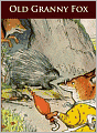 Old Granny Fox - (Formatted & Optimized for Nook)