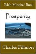 Prosperity by Charles Fillmore