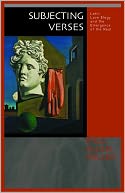 Subjecting Verses: Latin Love Elegy and the Emergence of the Real