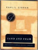 Sand and Foam: A Book of Aphorisms