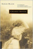Grange House by Sarah Blake: NOOK Book Cover