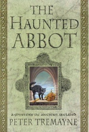 The Haunted Abbot: A Mystery of Ancient Ireland