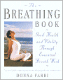 The Breathing Book: Vitality & Good Health Through Essential Breath Work