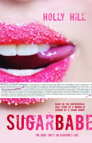 Sugarbabe: The Controversial Real Story of a Woman in Search of a Sugar Daddy