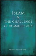 download Islam and the Challenge of Human Rights book