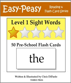 Level 1 Sight Words: 50 Pre-School Flash Cards (aka Dolch Words or High Frequency Words)