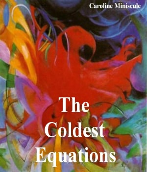 The Coldest Equations