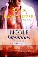 Noble Intentions (Nobles Series #1) by Katie MacAlister: NOOK Book Cover