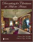 Decorating for Christmas at Historic Houses