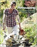 Petscaping: Training and Landscaping with Your Pet in Mind