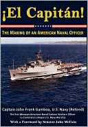 El Capit N! The Making Of An American Naval Officer