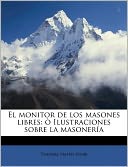 El Monitor De Los Masones Libres