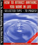 download How To Attract Anything You Want In Life book