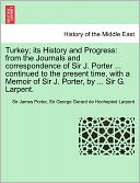 Turkey; Its History And Progress