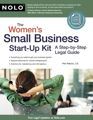 The Women's Small Business Start-Up Kit: A Step-by-Step Legal Guide