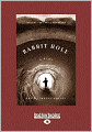 Rabbit Hole (Large Print 16pt)