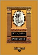 Ned & Katina by Patricia Grace: Book Cover