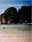 The Habitat Experience