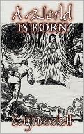 A World Is Born