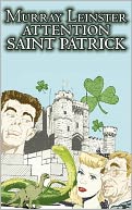 Attention Saint Patrick