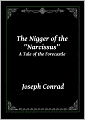 The Nigger of the Narcissus: A Tale of the Forecastle