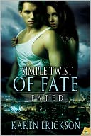 Simple Twist of Fate