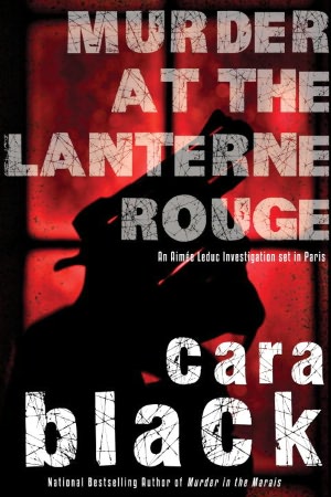 Murder at the Lanterne Rouge (Aimee Leduc Series #12)