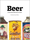 Beer: A Genuine Collection of Cans