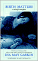 Birth Matters: A Midwife's Manifesta