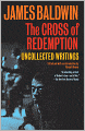 The Cross of Redemption: Uncollected Writings