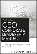 The New CEO Corporate Leadership Manual