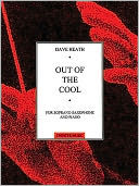 Out of the Cool: for Soprano Saxophone and Piano