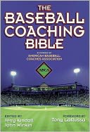 The Baseball Coaching Bible