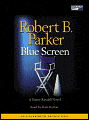 Blue Screen (Sunny Randall Series #5)