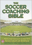 The Soccer Coaching Bible