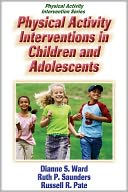 Physical Activity Interventions in Children and Adolescents